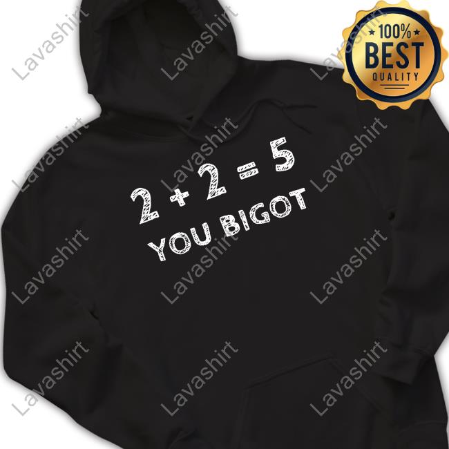 Bonfire Shop 2+2=5 You Bigot Tee Shirt Luke Rudkowski
