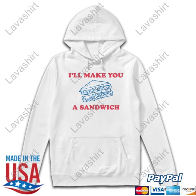 Official Faithn Freedoms Shop I'll Make You A Sandwich Shirt Matt Couch