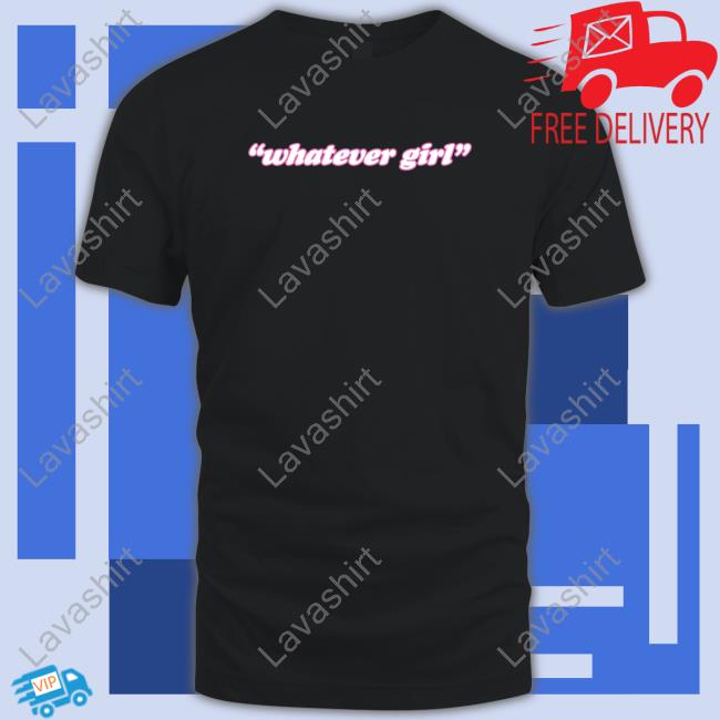 Official Kenny Haller Merch Whatever Girl Shirts