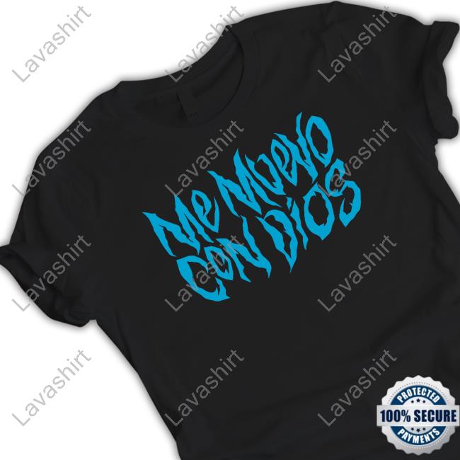 Official Me Muevo Con Dios Tee
