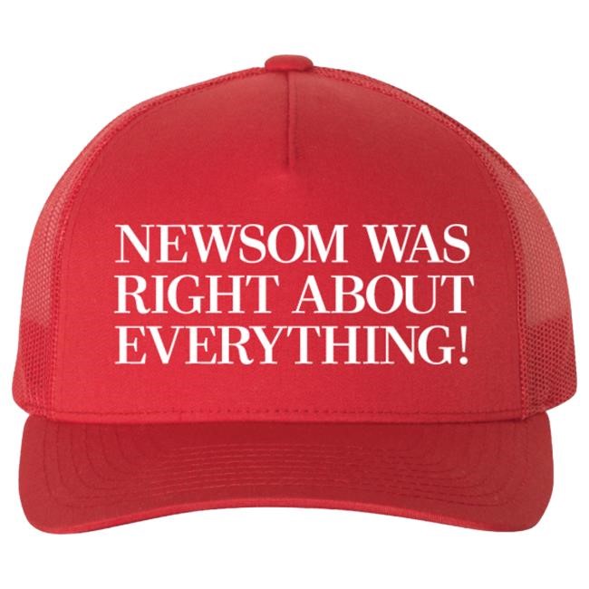 Official Gavin Newsom Newsom Was Right (Red Trucker Hat)