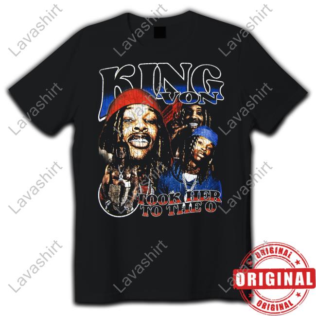 King Von Merch The O Shirts