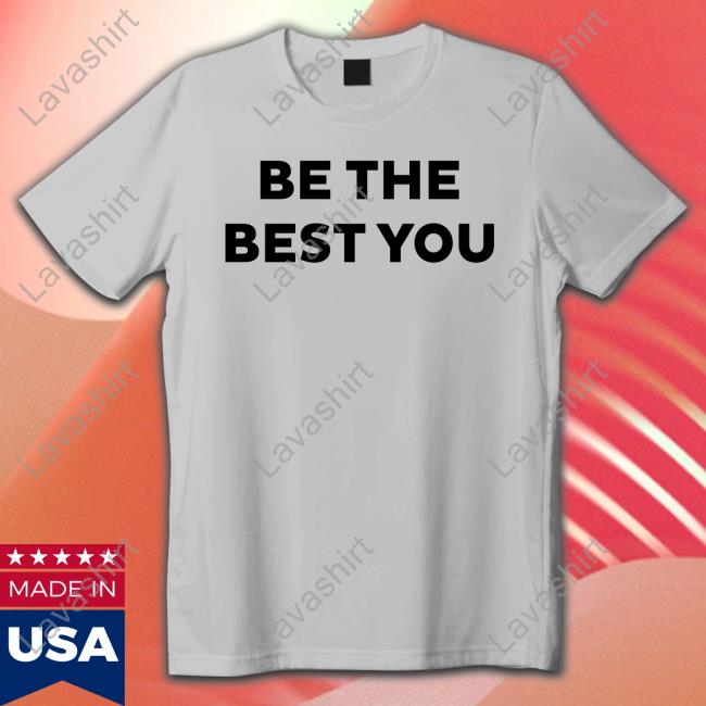 Austin Ekeler Be The Best You Shirt Jennifer Mills21