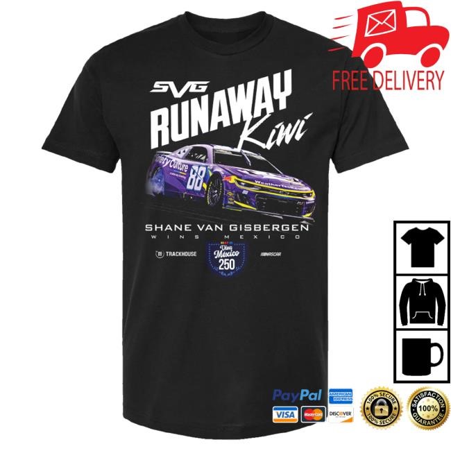 Shane van Gisbergen #88 Mexico City WIN Top Shirt Trackhouse Racing Team Official