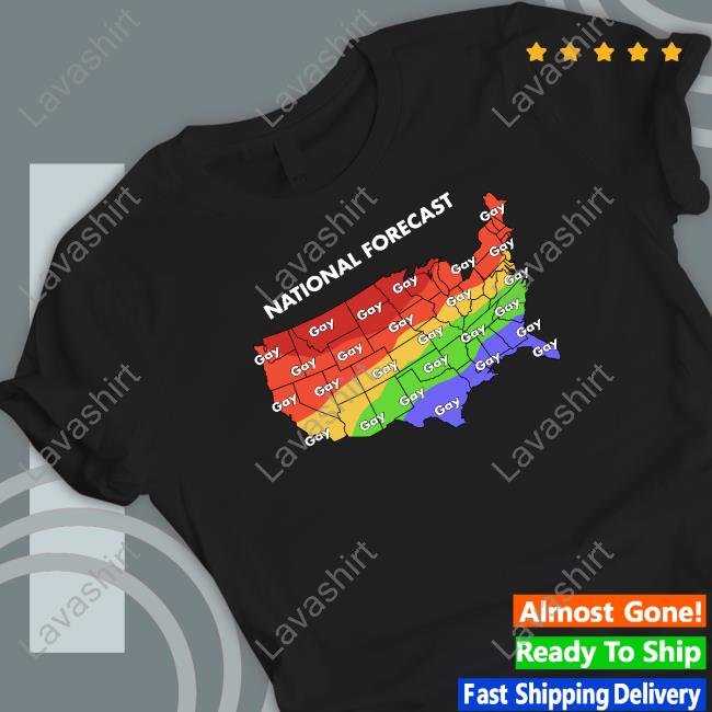 Official National Forecast Gay Gay Gay Shirt