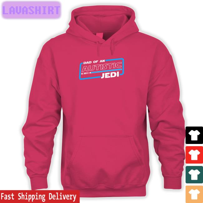 Shirts That Go Hard Dad Of An Autistic Jedi Long Sleeve Tee Star Wars Autism Dad