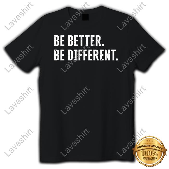 Official Noah Gurley Be Better Be Different Sweatshirt Michael Casagrande