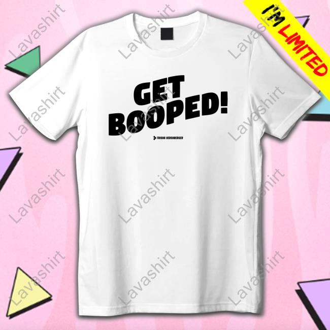 Trisha Hershberger Get Booped T-Shirt