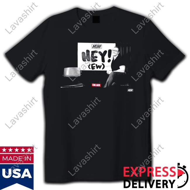 Rj City Hey (Ew) On Air Shirt
