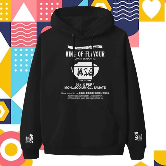 Official Uncle Roger Merch King Of Flavour Msg Black Hoodie