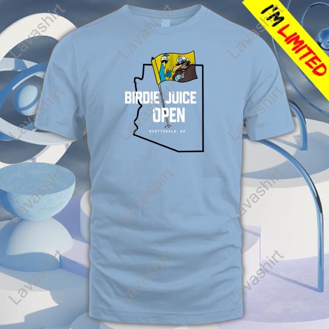 Official Golf Shop Birdie Juice Open Scottsdale Az Shirt