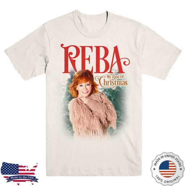 Official Reba Mcentire Merch Store My Kind Of Christmas Attractive Shirt RebaMcentire