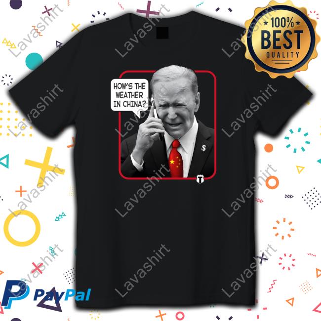 Official The Officer Tatum Weather Man Biden How's The Weather In China Long Sleeve T-Shirt