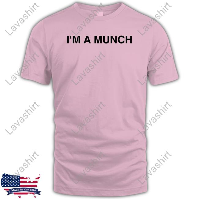 I'm A Munch Long Sleeve T Shirt