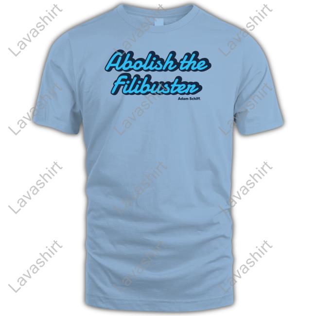 Abolish The Filibuster T Shirt