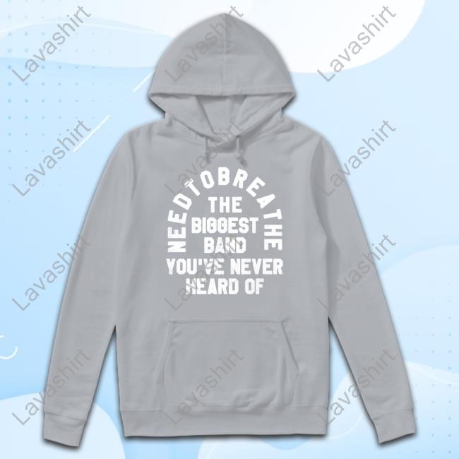 Needtobreathe Merch Biggest Band T-Shirt Needtobreathe Merch Biggest Band Tee