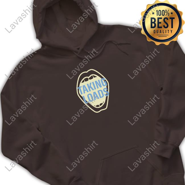Official Taking Loads Shirt Wicked Naughty Merch Official Taking Loads Tee