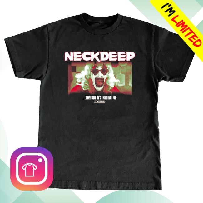 Official Neck Deep Merch Store NeckDeep The Horrifier Hot Shirt