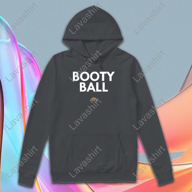 Booty Ball T Shirt