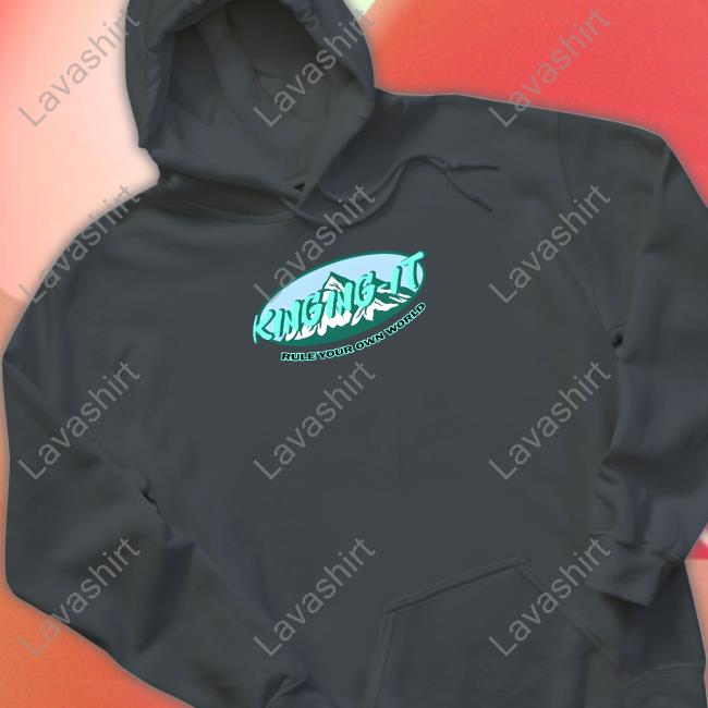 Kinging It Merch Kinging-It Mountains Rule Your Own World Hooded Sweatshirt