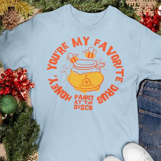Panic At The Disco Store Bee Honey You're My Favorite Drug Hoodie