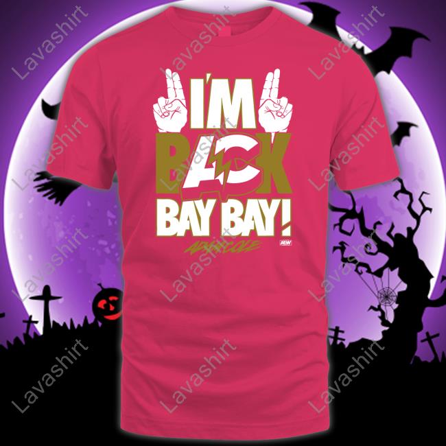 I'm Back Bay Bay! Hooded Sweatshirt