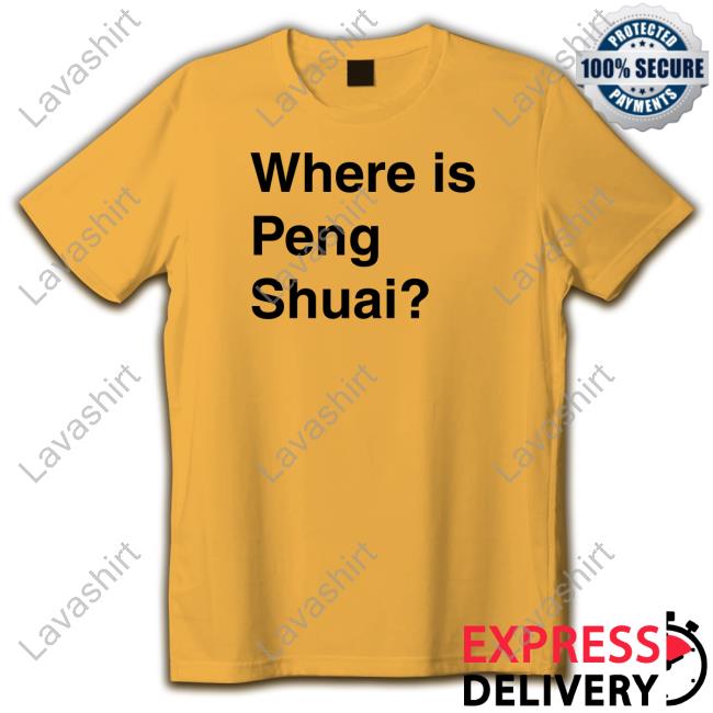 Original Where Is Peng Shuai TShirts Where Is Peng Shuai Tee Australian Open