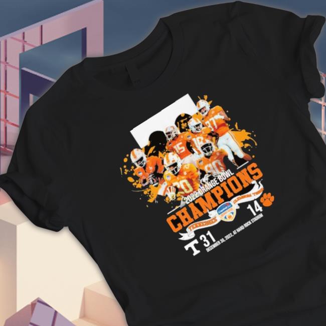 2022 Orange Bowl Champions Tennessee Clemson Tiger December 30 2022 Classic Shirt