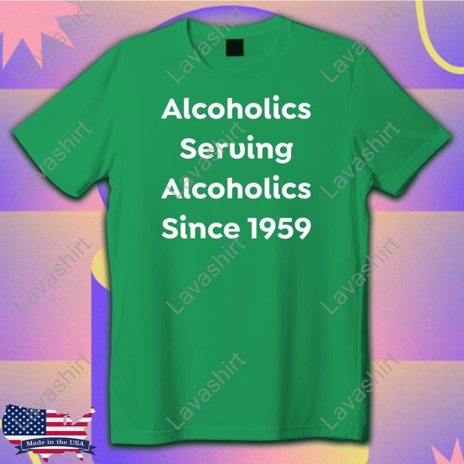 Official Alcoholics Serving Alcoholics Since 1959 Hooded Sweatshirt
