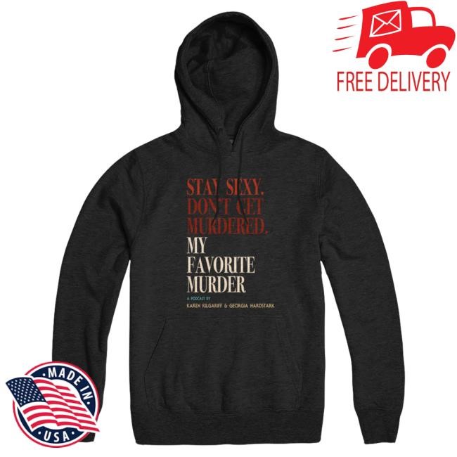 Venue Ready Rewind OG Stay Sexy Hoodie - Exactly Right Media
