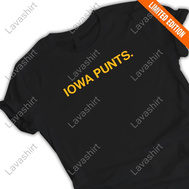 Obvious Shirts Iowa Punts Shirt