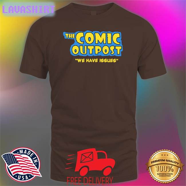 Chris Gore The Comic Outpost We Have Issues T Shirt Nerdrotic
