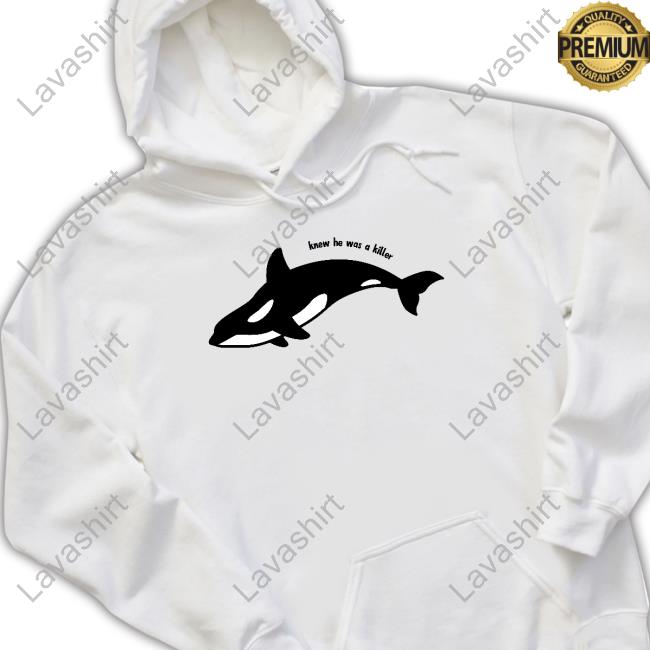 Knew He Was A Killer Whale Hooded Sweatshirt
