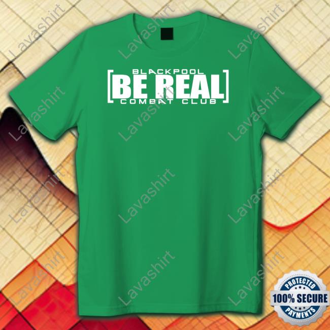 ShopAEW Merch Blackpool Be Real Combat Club Tee Shirt