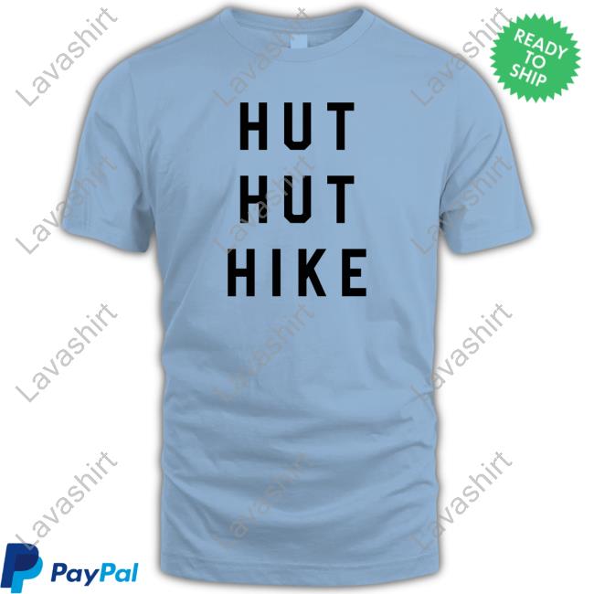 Hut Hut Hike T Shirt