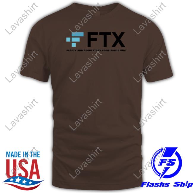 FTX- Safety And Regulatory Compliance Unit Shirt Krus Chiki Kruschiki Supply Company Shop