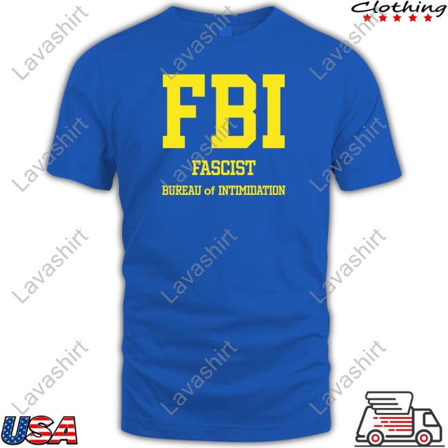 Official FBI Fascist Intimidation Of Intimidation Shirt Cap