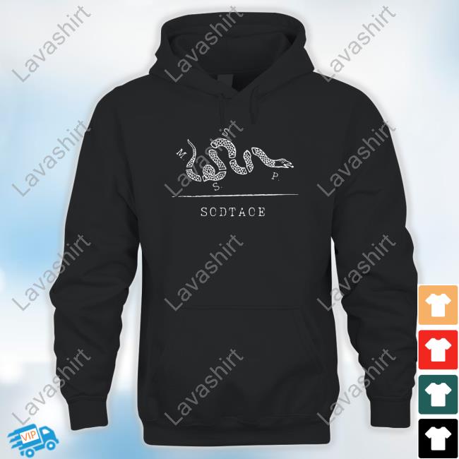 Sodtaoe Hoodie Official Matt And Shane's Secret Podcast Sodtaoe Shirts