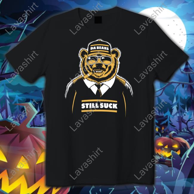 Official Da Bears Still Suck Crewneck Sweatshirt