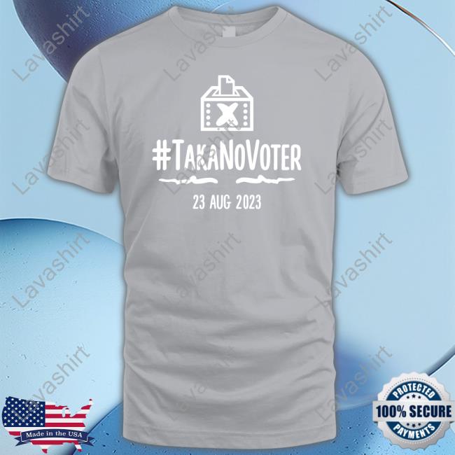 TakaNoVoter T-Shirt