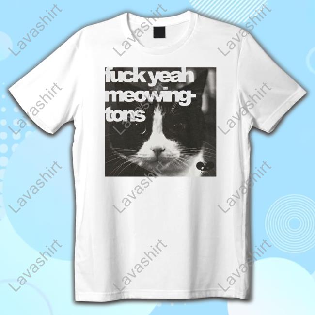 Official Deadmau5 Fuck Yeah Meowing-Tons Shirt