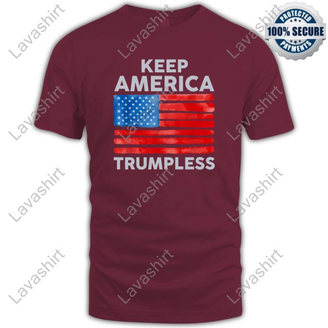 Keep America Trumpless Tee Shirts
