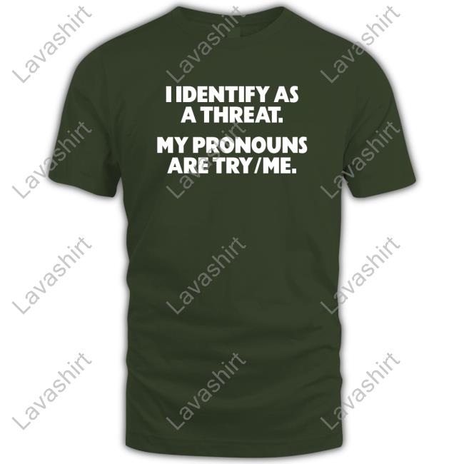 Gays Against Groomers Merch Official I Identify As A Threat. My Pronouns Are Try/Me. Cap