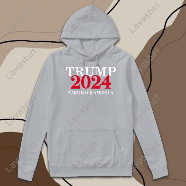 Trump 2024 Take Back America Shirt