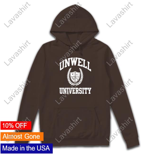 Unwell University Tee Shirt