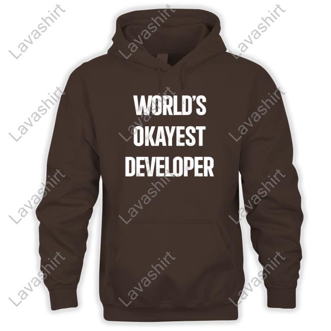 World's Okayest Developer Hoodie Lentegamedev