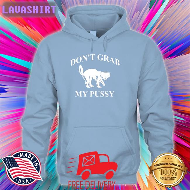Clown World Don't Grab My Pussy Shirt