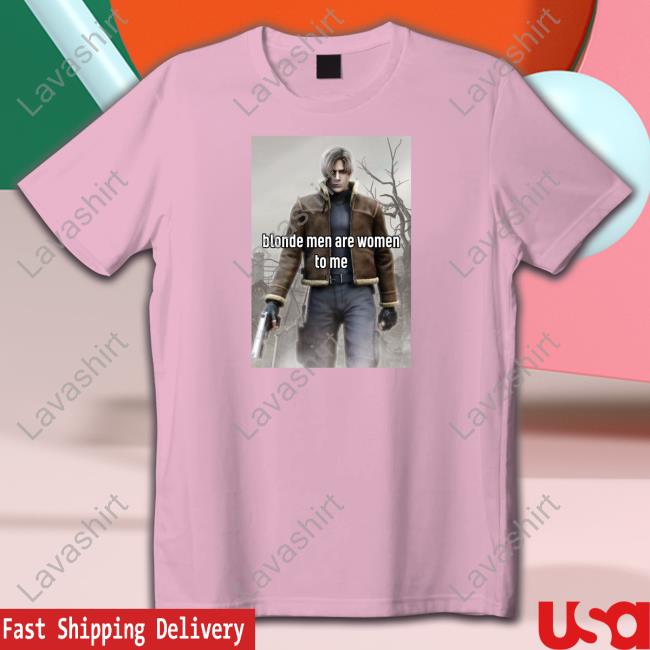 Jillsexual Leon Kennedy Blonde Men Are Women To Me Shirts Jillsexual Leon Kennedy Blonde Men Are Women To Me Long Sleeve T Shirt