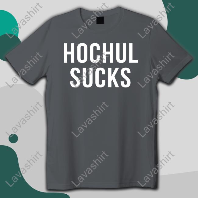 Official Hochul Sucks Shirt