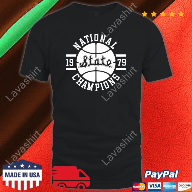 State Basketball 1979 National Champions Shirts Homefield Merch